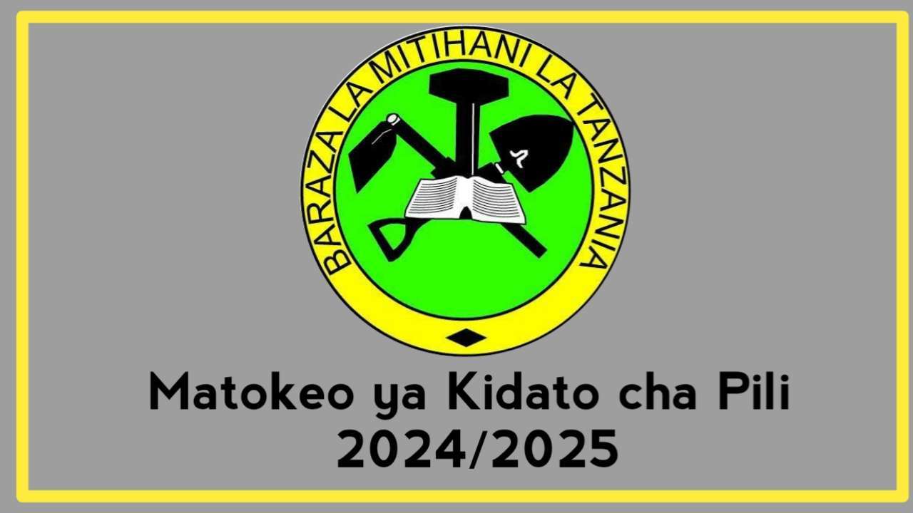 Matokeo ya Kidato cha Pili 2024/2025